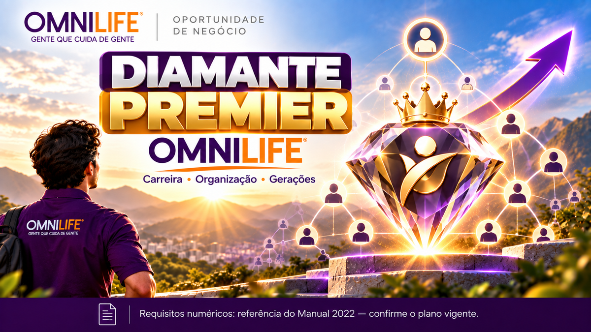 Diamante Premier OMNILIFE: o que é, requisitos e como funcionam as gerações - SuperNutriOmni