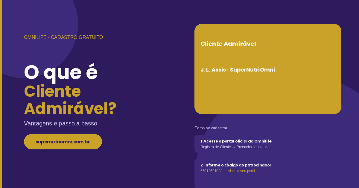 O que é Cliente Admirável Omnilife e como se cadastrar passo a passo - SuperNutriOmni